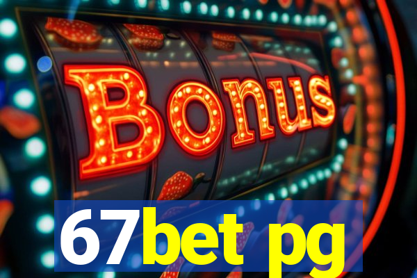 67bet pg